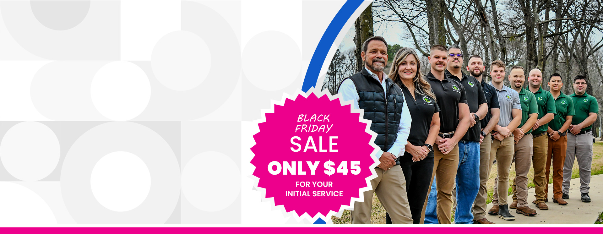 Spring Special! Bundle and Save! Only $99 for your initial service.